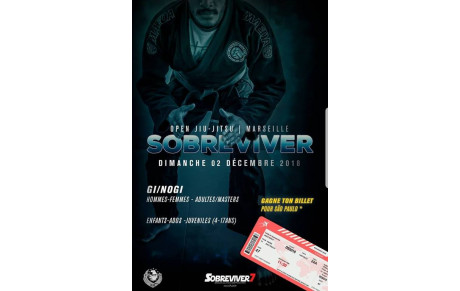 SOBREVIVER OPEN DE JIU-JITSU GI &amp; NOGI A MARSEILLE